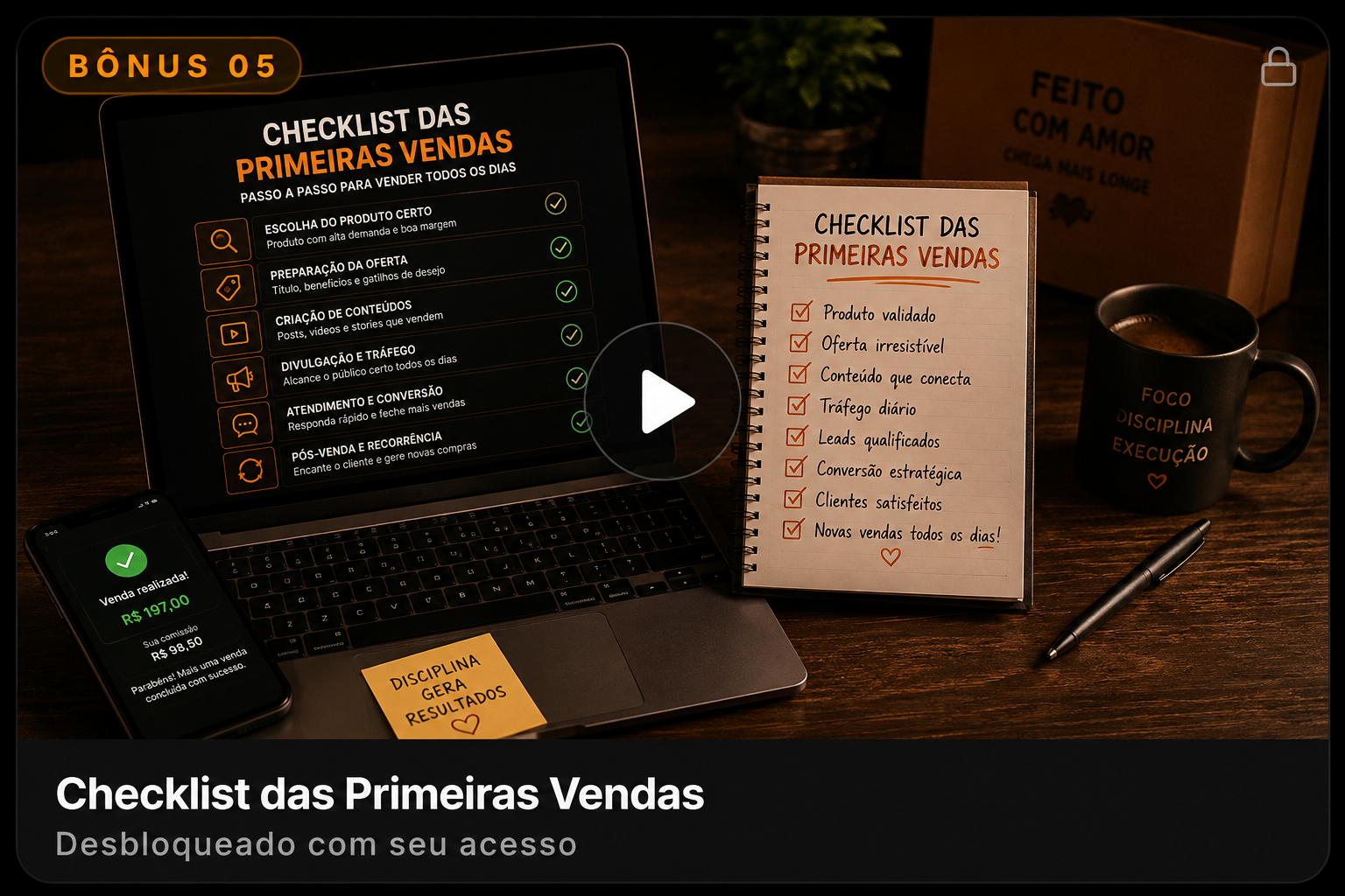 Bônus 05 — Checklist das Primeiras Vendas